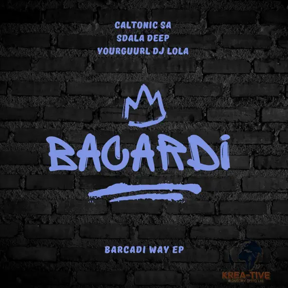 Caltonic SA, Sdala Deep & Yourguurl DJ Lola - Bacardi Way