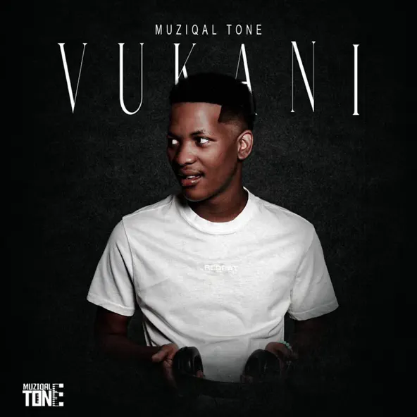 Muziqal Tone Vukani