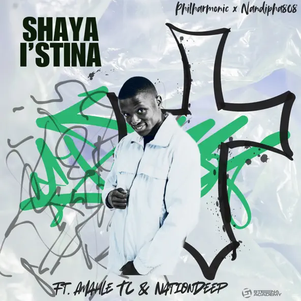 Philharmonic & Nandipha808 - Shaya Istina