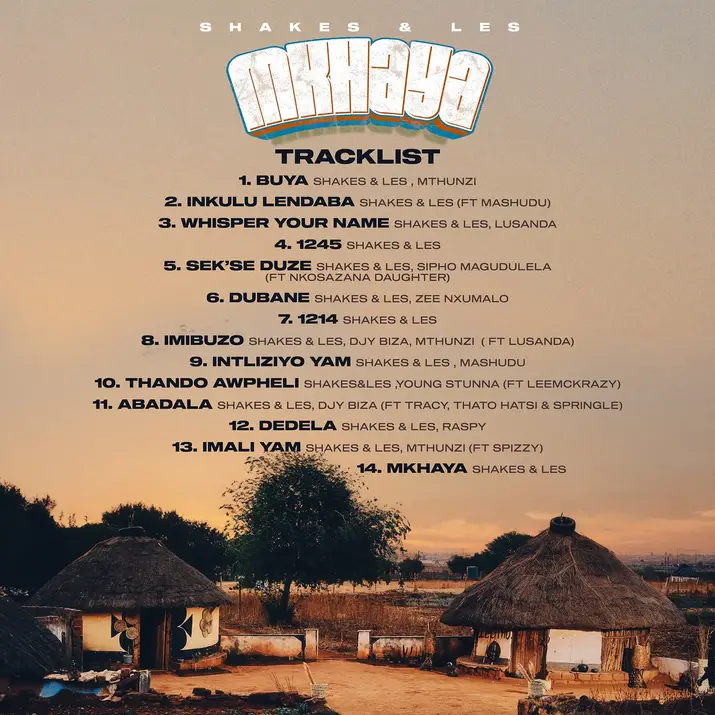  Shakes & Les Announce Debut Album Mkhaya (Checkout Tracklist & Release Date)