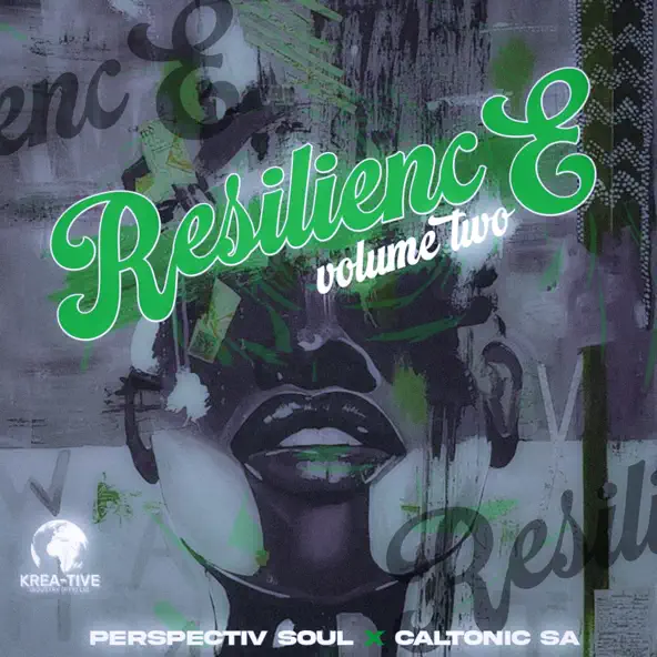 Caltonic SA & Perspectiv Soul - Resilience 2