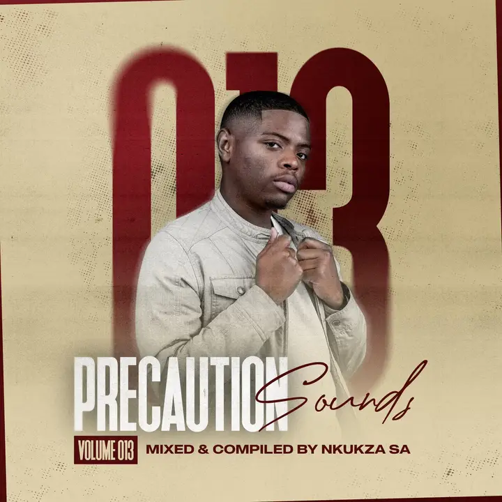 Nkukza SA - Precaution Sounds Vol. 13 (Birthday Mix)