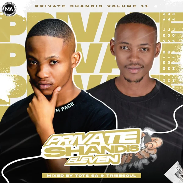 Tots SA & TribeSoul - Private Shandis Vol. 11