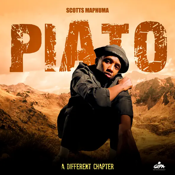 Scotts Maphuma - PIATO (A Different Chapter)