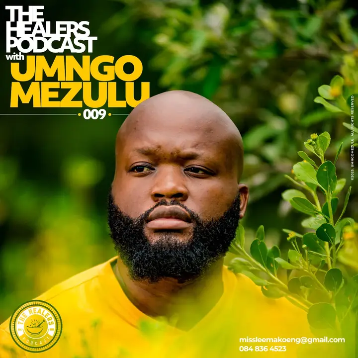 UMngomezulu - The Healers Podcast (Show 009) 