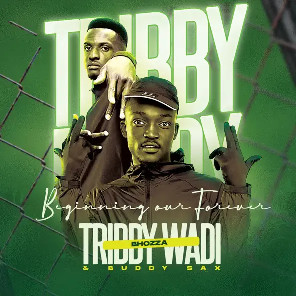Tribby Wadi Bhozza & Buddy Sax - Bambi Ft. Shandesh & Ntate Stunna