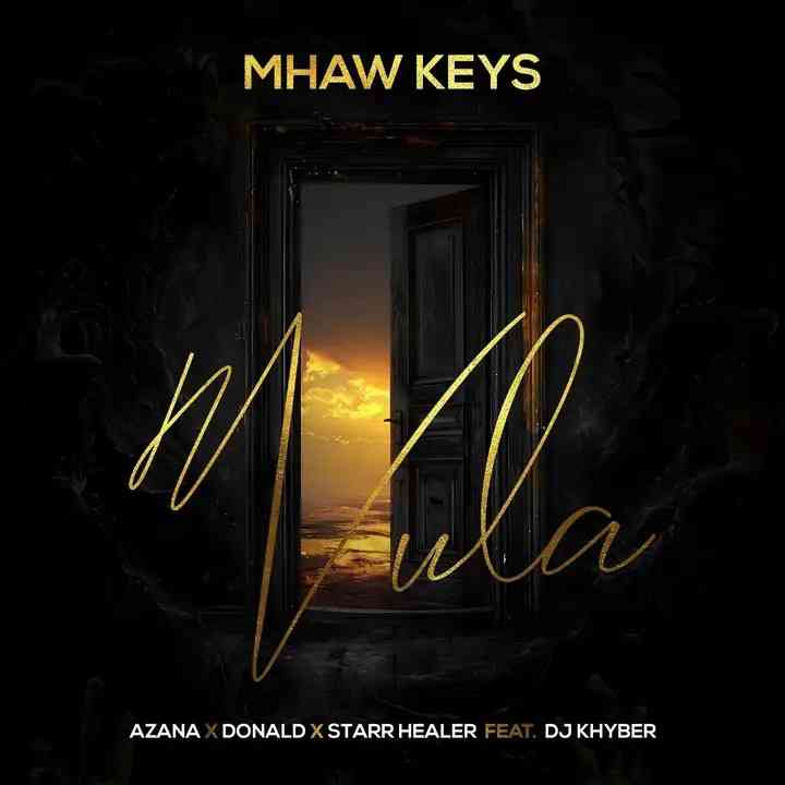 Mhaw Keys, Azana & Donald - Vula Ft. Starr Healer & DJ Khyber