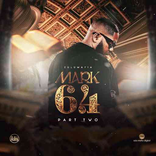 ZuluMafia - Mark 6_4 Pt. 2