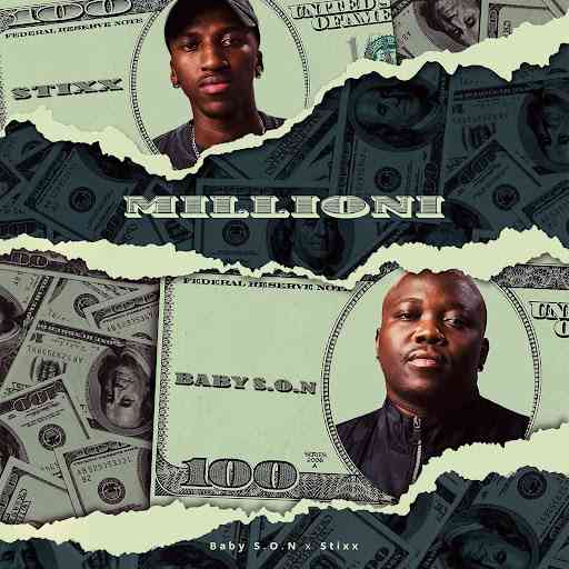 Baby S.O.N & Stixx - Millioni