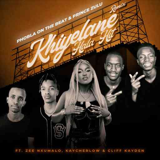 Phobla on the beat - Khiyelane Hala Hit (The Double P) ft. Prince Zulu & Zee Nxumalo 