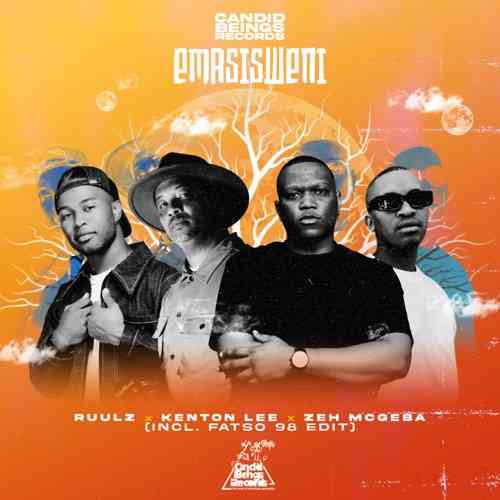 Ruulz, Kenton Lee & Zeh McGeba - Emasisweni (Fatso 98 Xo Edit)
