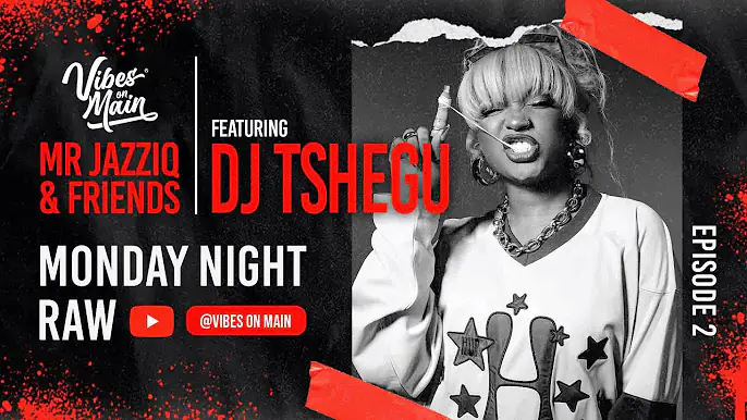 DJ Tshegu - Monday Night Raw Episode 2 