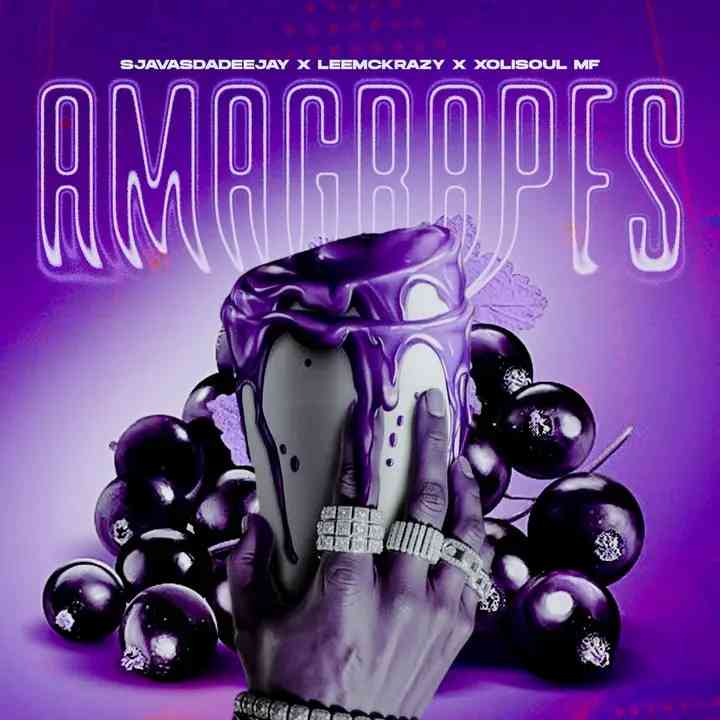 Sjavas Da Deejay, LeeMcKrazy & XoliSoulMF - Amagrapes