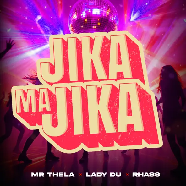 Mr Thela, Lady Du, Rhass - Jika Majika