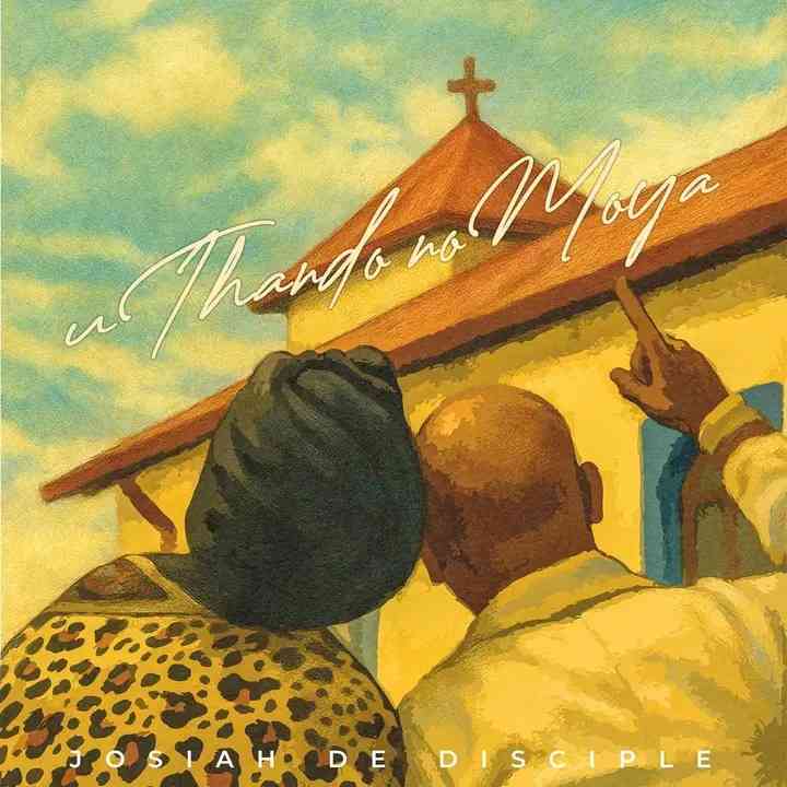 Josiah De Disciple - uThandono Moya