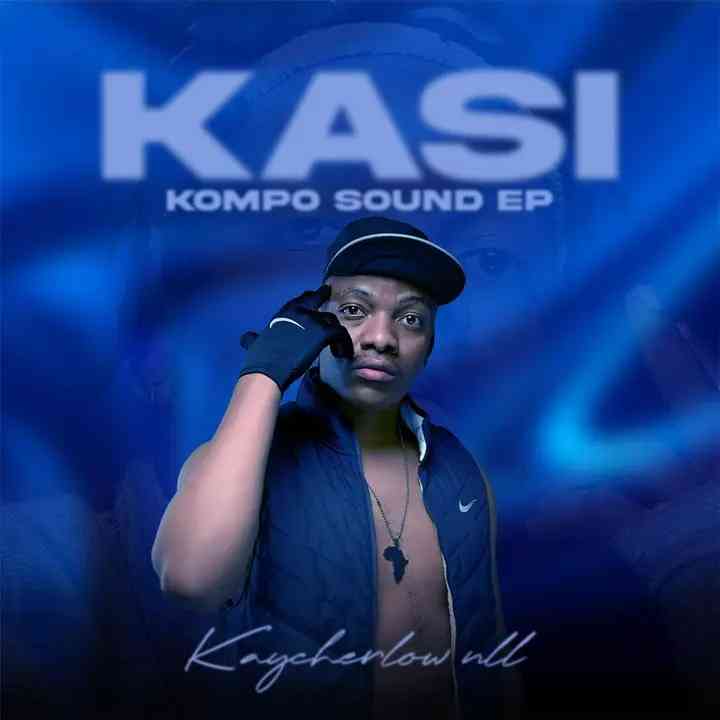 KayCherlow NLL -Kasi Kompo EP
