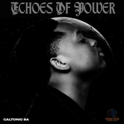 Caltonic SA - Echoes Of Power