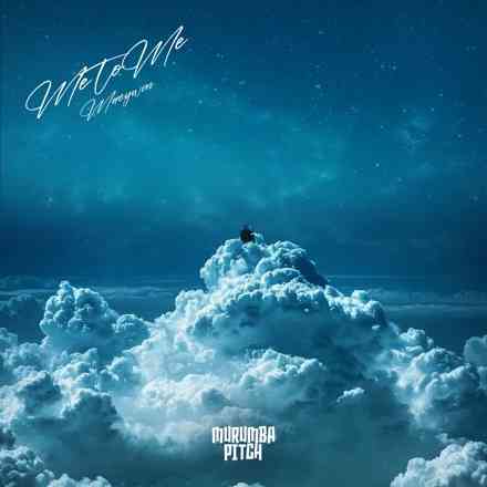 Murumba Pitch - Me To Me