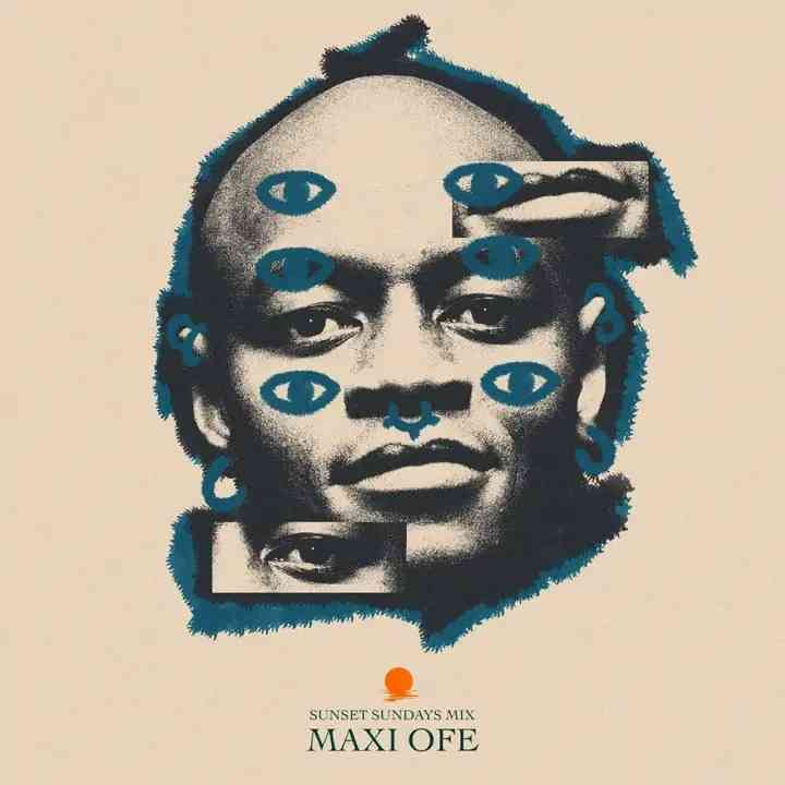 Maxi Ofe - Sunset Sundays Mix