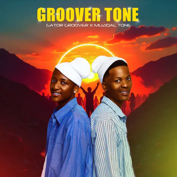 Gator Groover & Muziqal Tone - Groover Tone