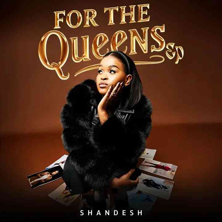 Shandesh - For the Queens EP