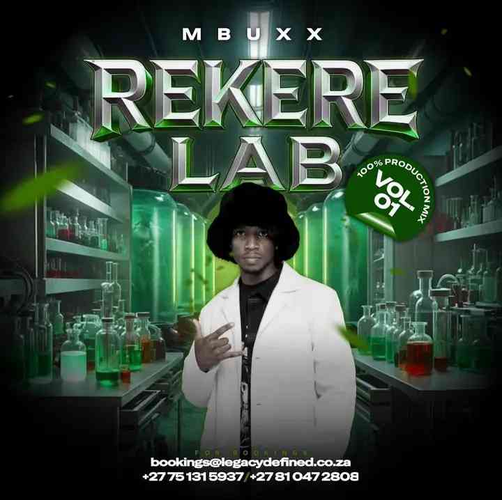 Mbuxx - Rekere Lab Vol. 1 (100% Production Mix) 