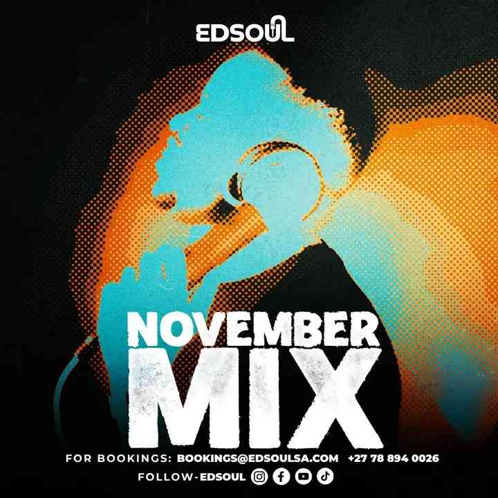 Edsoul - November Mix 2025