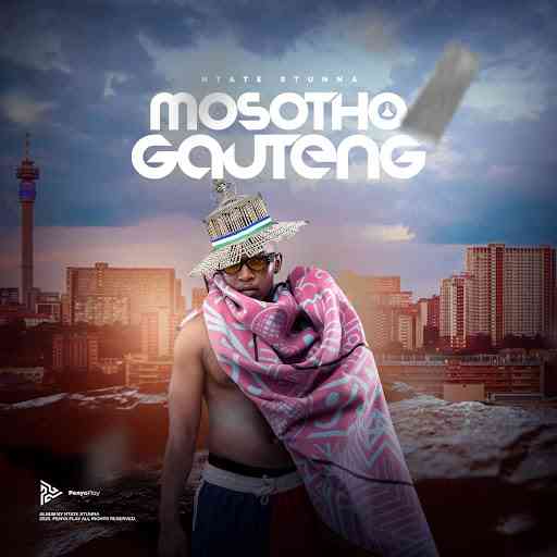 Ntate Stunna - Mosotho Gauteng