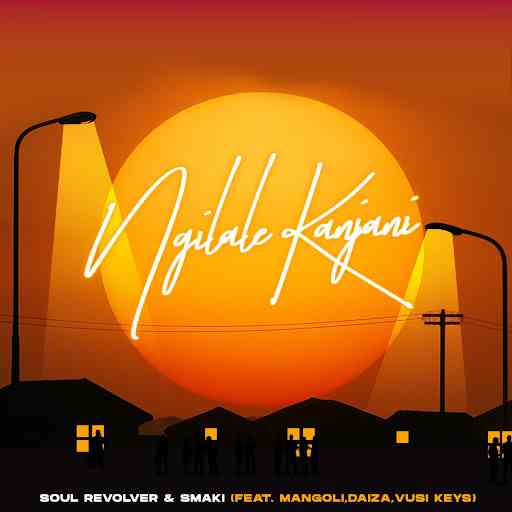 Soul Revolver & Smaki 08 - Ngilale Kanjani ft. Mangoli, Daiza & Vusi Keys