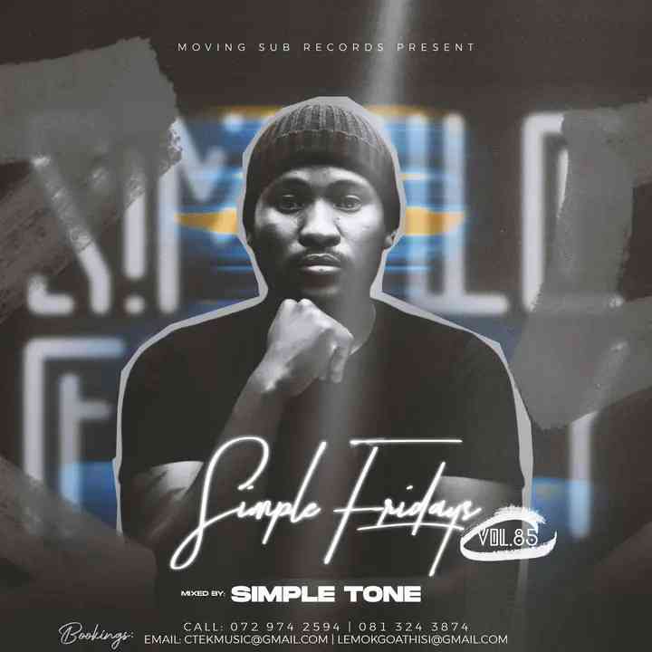 Simple Tone - Simple Fridays Vol 085 Mix