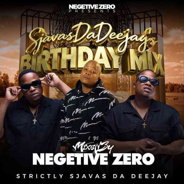 SjavasDaDeejay & Negative Zero - 100% Production Mix (Birthday Mix)
