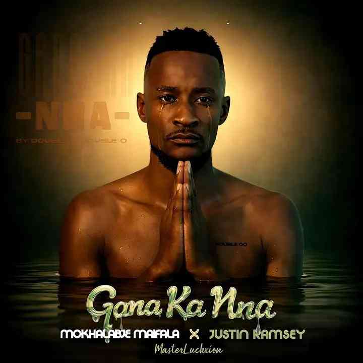 Mokhalabje Maifala - Gana Ka Nna 45