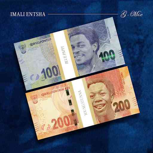 Blue Pappi & Young Stunna - Imali Entsha (G-Mix)