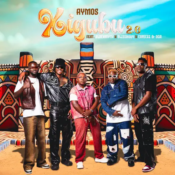 Aymos - Xigubu 2.0 Ft. Blissbouy, Blackmyth, Canicee & Blesser Oga