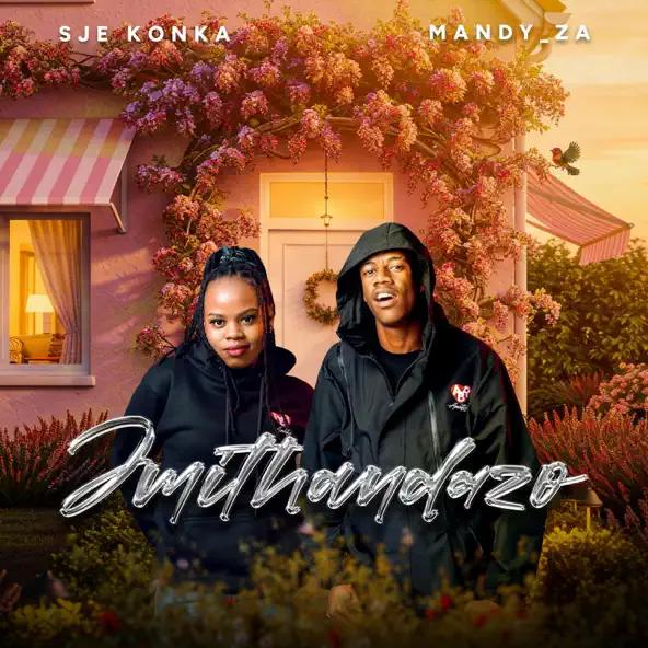 Sje Konka & Mandy ZA - Imithandazo ft. Pouler D