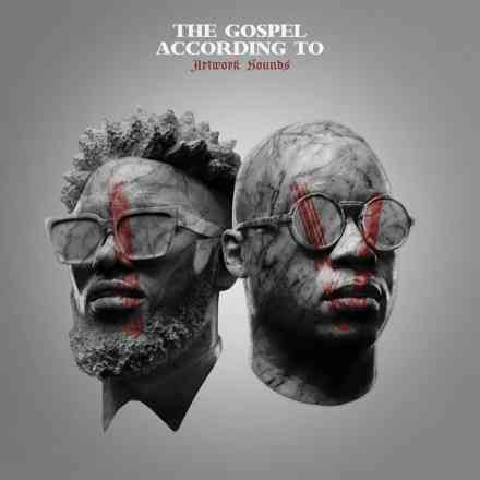 Artwork Sounds - The Gospel According To Artwork Sounds IV