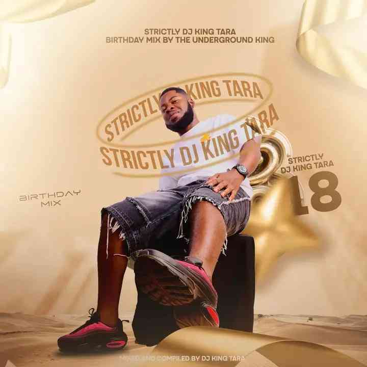 Dj King Tara - Strictly Dj King Tara Vol.18