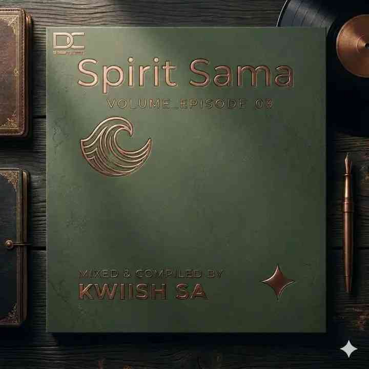 KWiiSH SA - Spirit Sama Volume_Episode 03 (100% Production Mix)