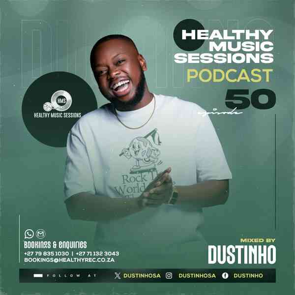 Dustinho - Healthy Music Sessions 050 Mix