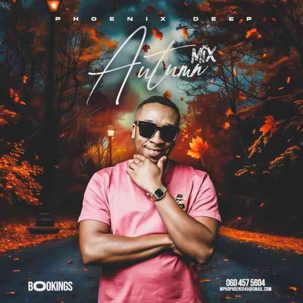 Phoenix Deep - The Autumn Mix 2026 