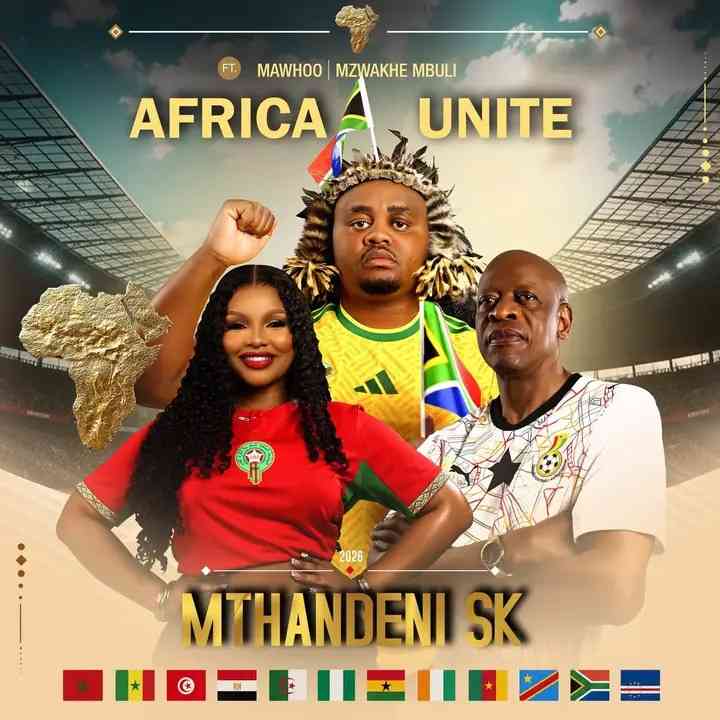 Mthandeni SK, MaWhoo & Mzwakhe Mbuli - Africa Unite (World Cup Song)