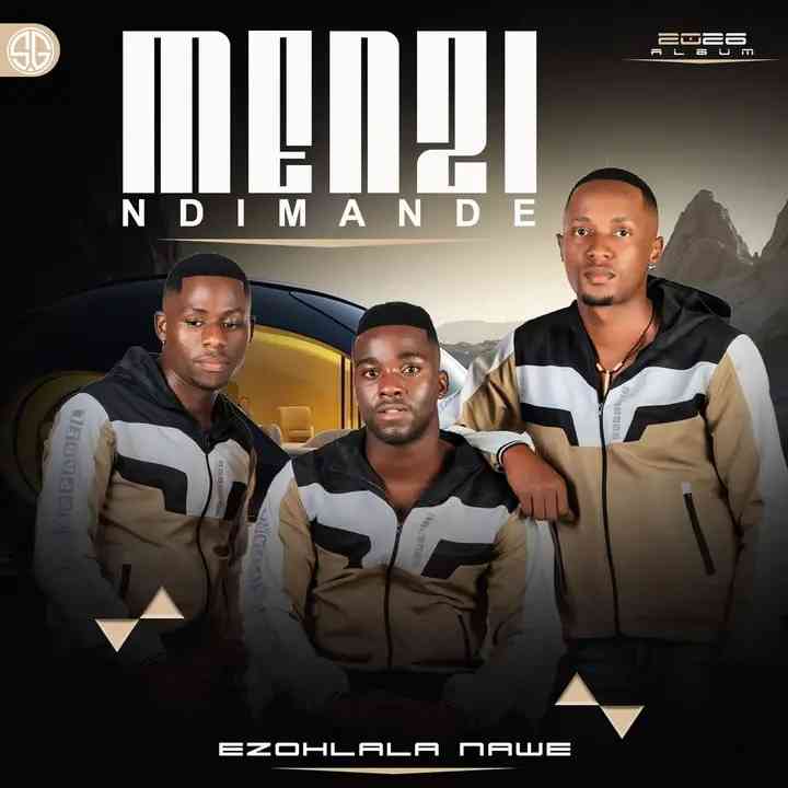 Menzi - Ezohlala Nawe