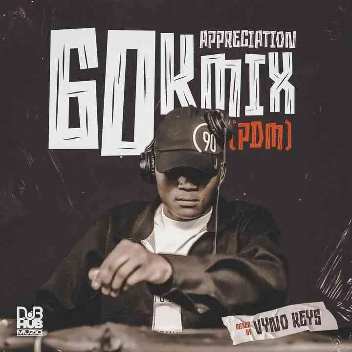 Vyno Keys - 60K Appriciation Mix (100% Production Mix)