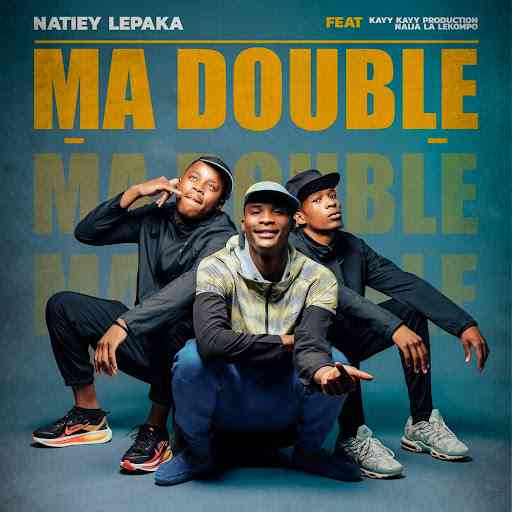 Natiey Lepaka - MaDouble ft. KayyKayy Production & Naija La Lekompo