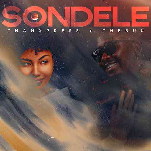 Tman Xpress & The Buu - Sondele