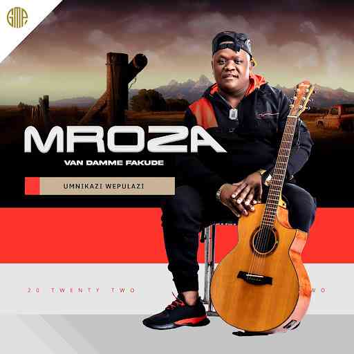 Mroza Van Damme Fakude - Nhliziyo Yami