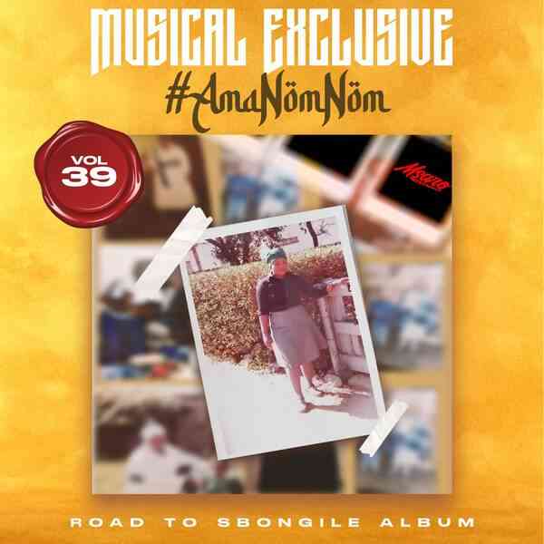 Msaro - Musical Exclusiv #AmaNomNom Vol 39
