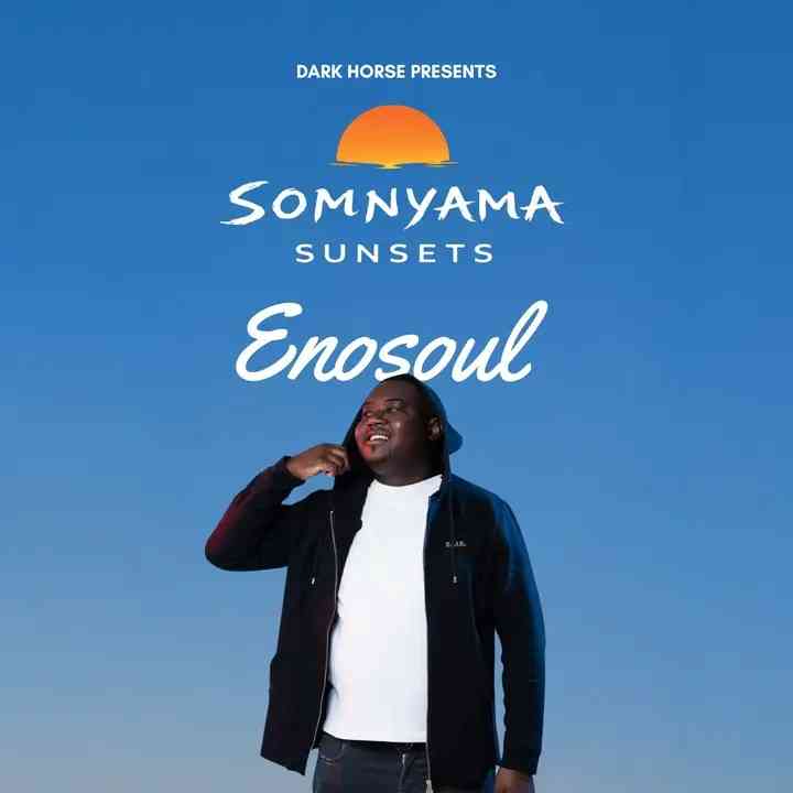 Enosoul - Somnyama Sunsets 045 (Deep House Mix)