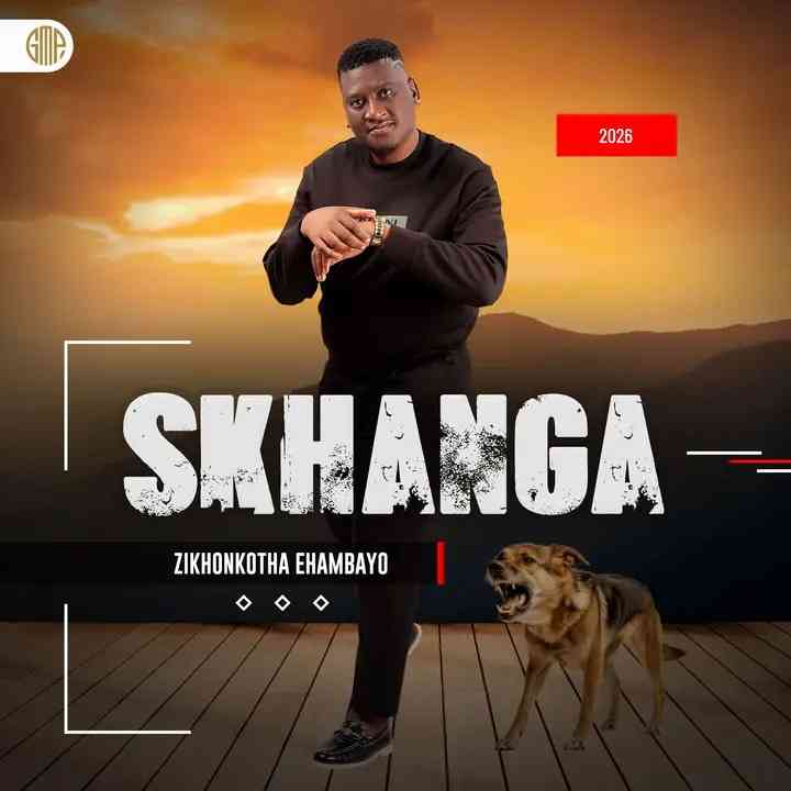 Skhanga - Zikhonkotha Ehambayo