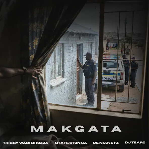 Tribby Wadi Bhozza - Makgata ft. Ntate Stunna, De Niakeys & DJ Tearz SA